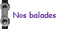 Nos balades